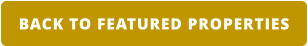 BACK TO FEATURED PROPERTIES